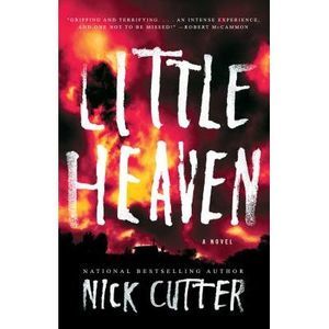 Little Heaven -- Nick Cutter